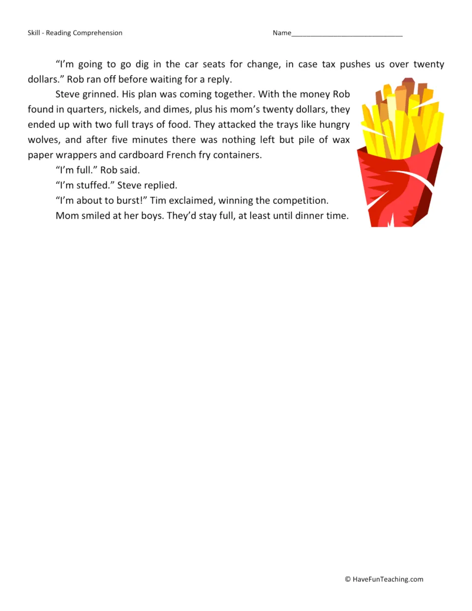 Reading passage, part 2: Rob finds change in the car, the family buys two trays of food, and the boys get full.
