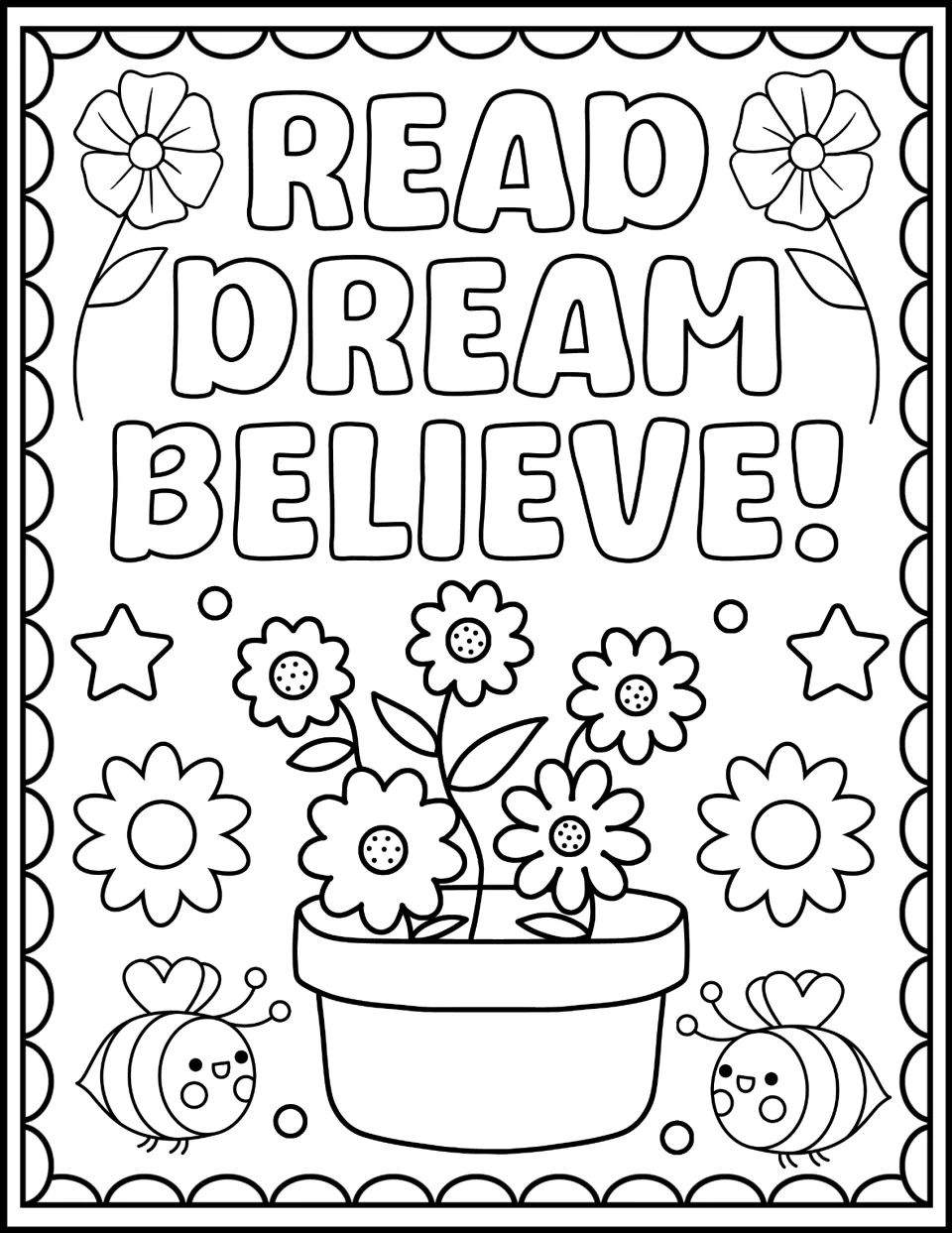 Read Dream Believe! coloring page: students color a pot of daisies, two smiling bees, flowers and stars