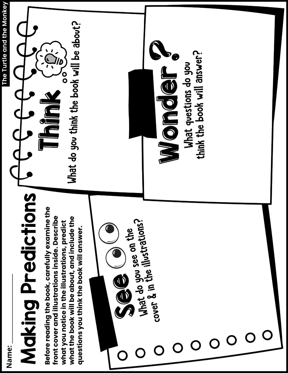 Making predictions before reading: students study the cover and illustrations, then answer See, Think and Wonder prompts