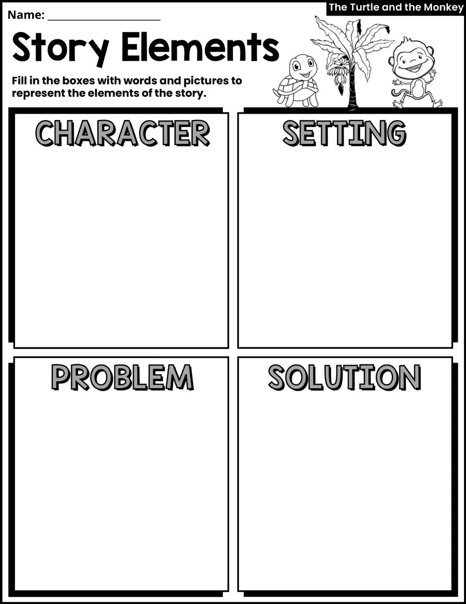 Story elements organizer: students use words and pictures to show the character, setting, problem and solution