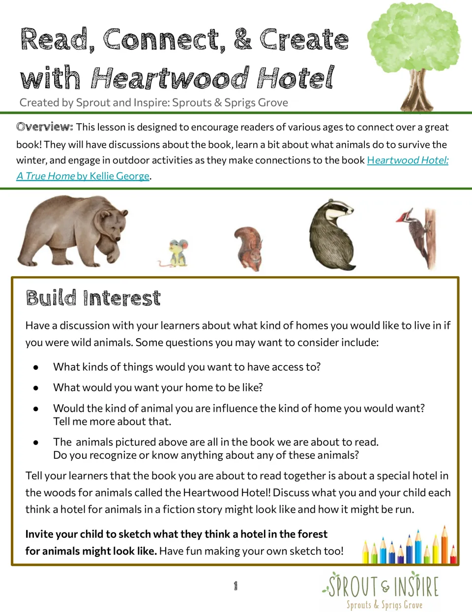 Build Interest: learners discuss what home they'd want as a wild animal, then sketch a forest hotel for animals