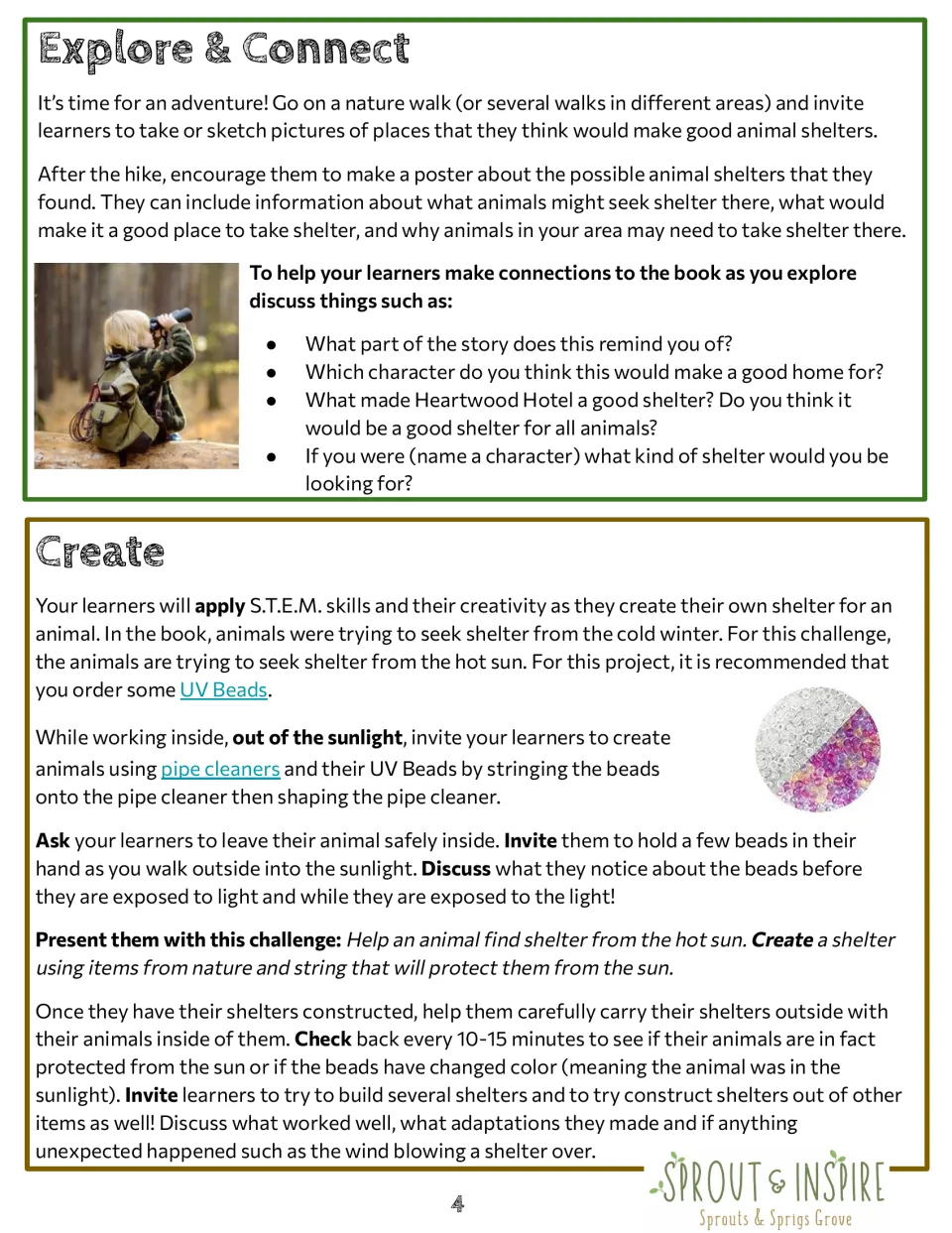 Animal shelters: learners scout shelters on a nature walk, then build sun shelters for UV bead animals and test them