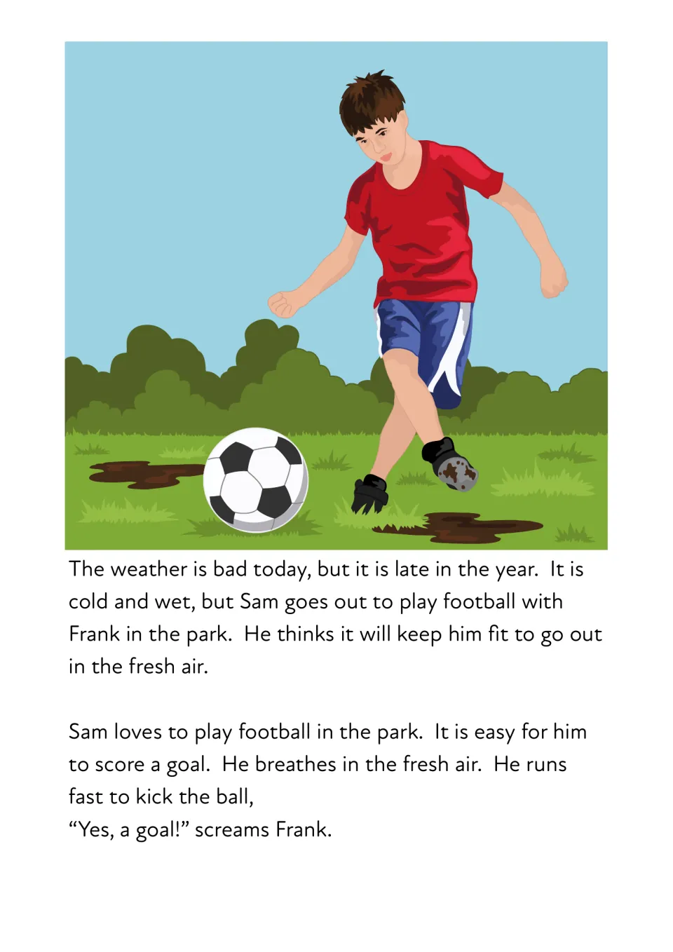 Story page: Sam plays football with Frank in the park on a cold, wet day; ea words weather, easy, breathes