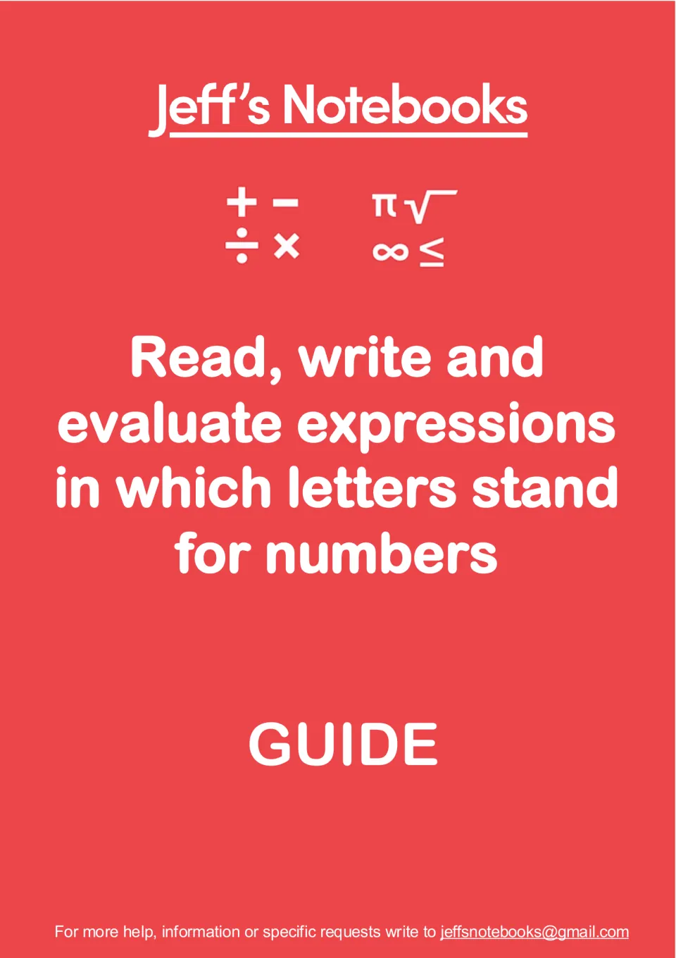 Jeff's Notebooks guide cover: read, write and evaluate expressions in which letters stand for numbers, with math symbols