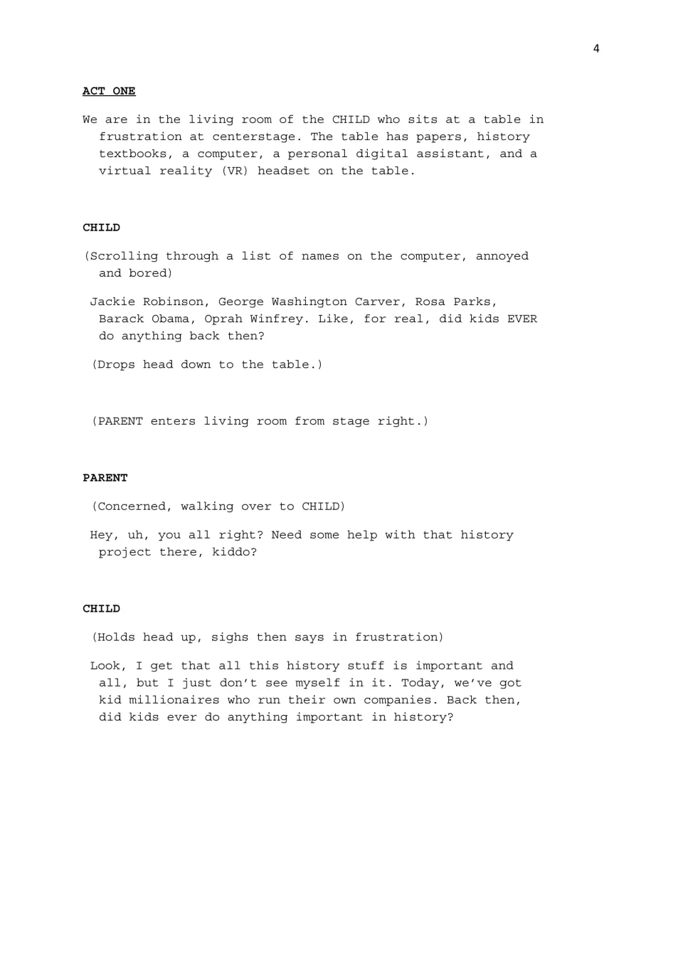 Act One script opening: a bored Child doubts kids ever made history, and Parent offers help with the history project