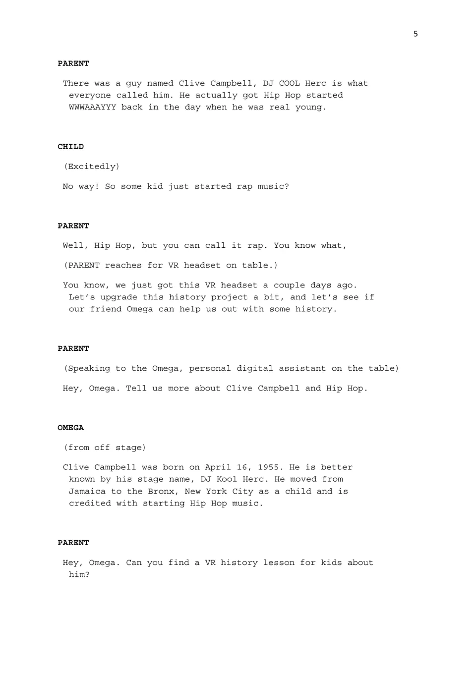 Script dialogue: Parent tells Child about Clive Campbell, and Omega shares DJ Kool Herc's Bronx Hip Hop roots