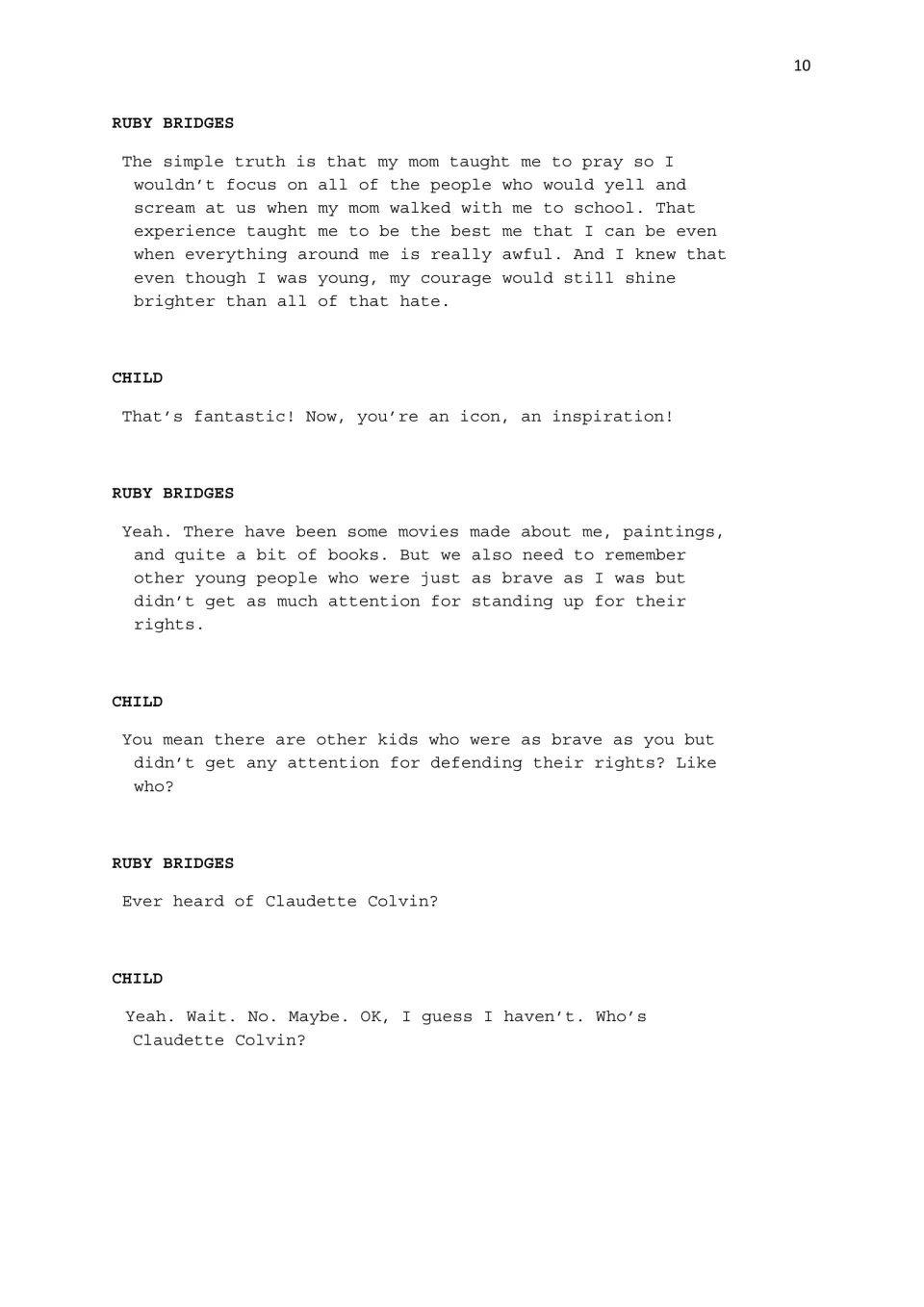 Script dialogue: Ruby Bridges shares how prayer gave her courage, then asks the Child about Claudette Colvin