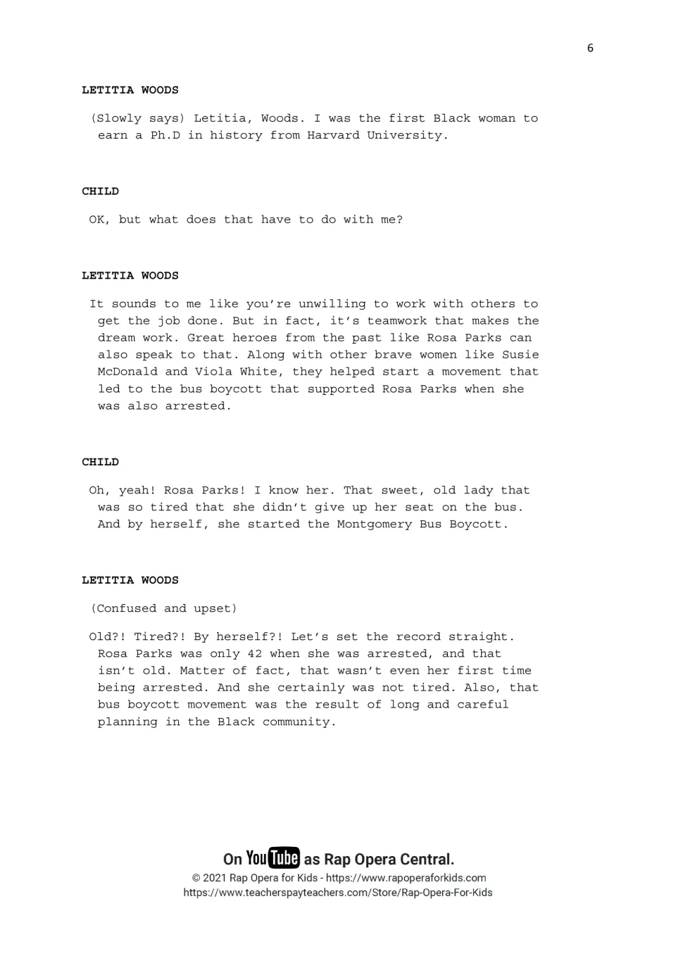 Script: Letitia Woods corrects Child's myths that Rosa Parks was old, tired and acted alone in the Montgomery Bus Boycott