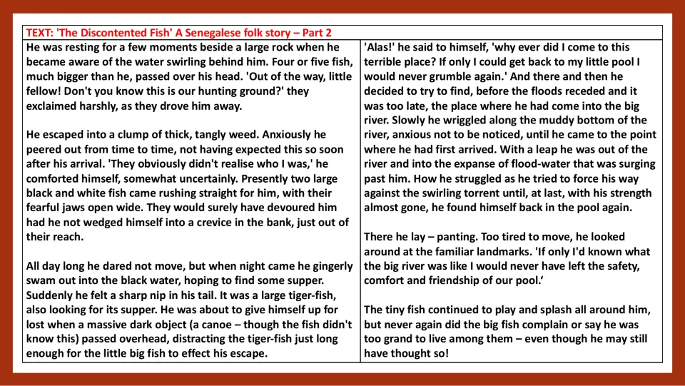 Folktale passage, part 2: threatened by larger fish, the proud fish returns to the safety of his small pool
