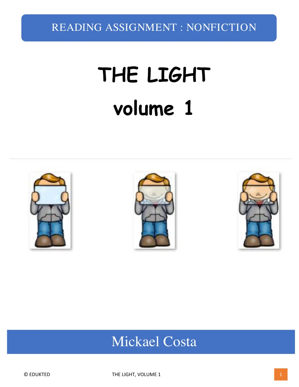 Cover of Reading assignment: Light volume 1, a nonfiction reading packet credited to Mickael Costa