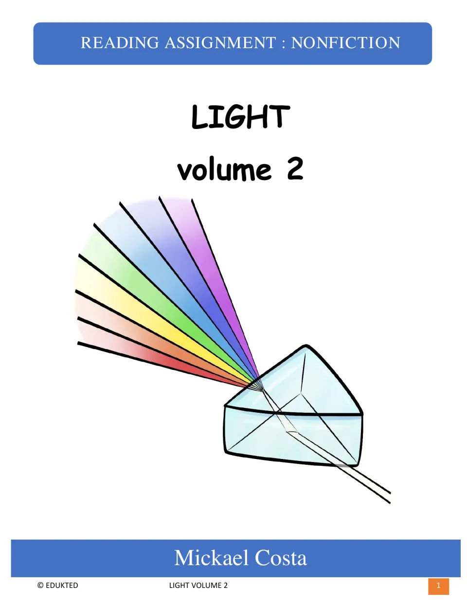 Cover of Reading assignment: Light, volume 2 by Mickael Costa, showing a prism separating light into colors