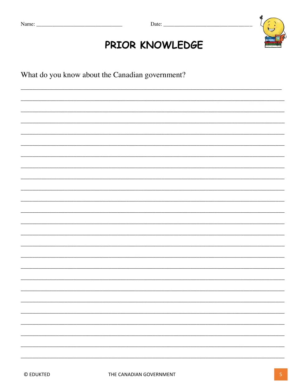 Prior knowledge: students write what they already know about the Canadian government on the lines provided