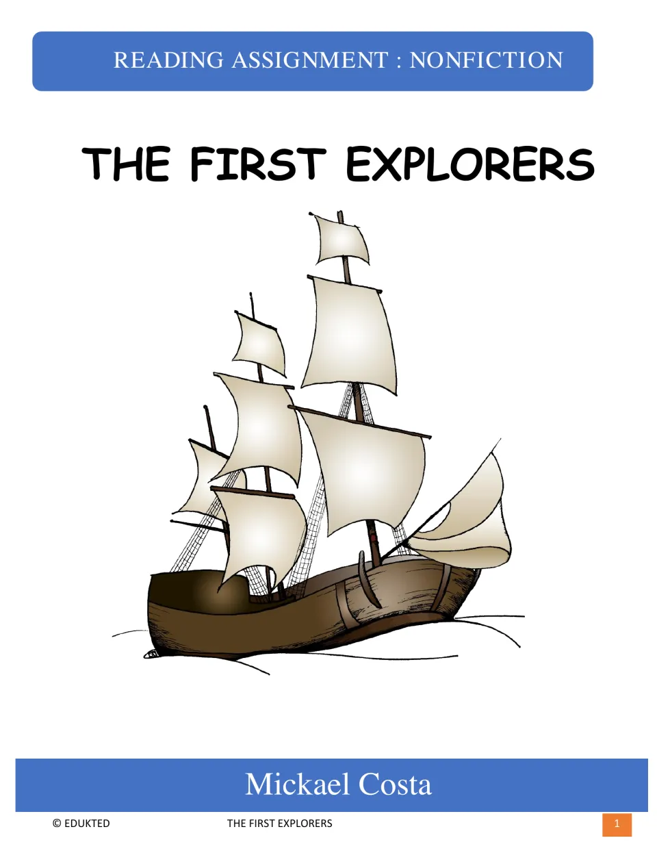 Cover of the nonfiction reading assignment The First Explorers by Mickael Costa, showing a sailing ship illustration