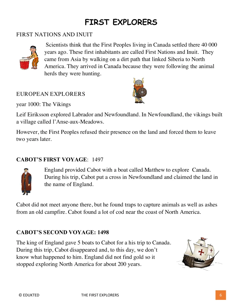 Nonfiction text to read on First Nations and Inuit, the Vikings at L'Anse-aux-Meadows, and Cabot's 1497 and 1498 voyages