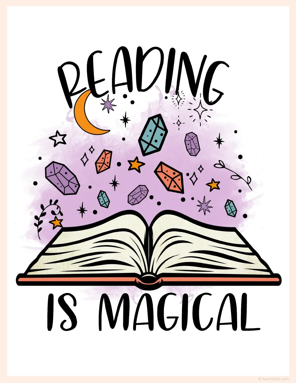Reading Is Magical poster: crystals, stars and a crescent moon float up from an open book on a purple wash