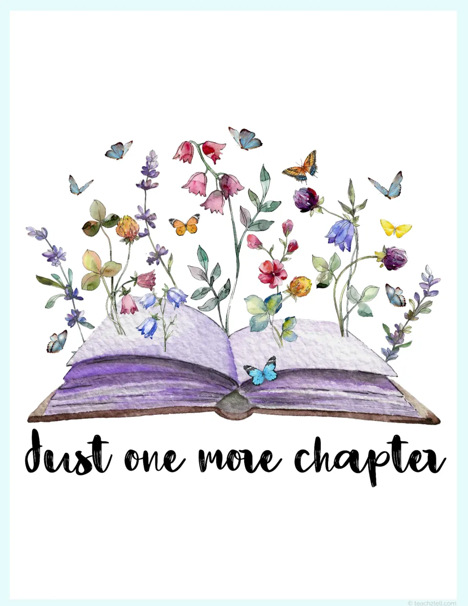 Just One More Chapter poster: wildflowers and butterflies rise from the pages of an open purple book