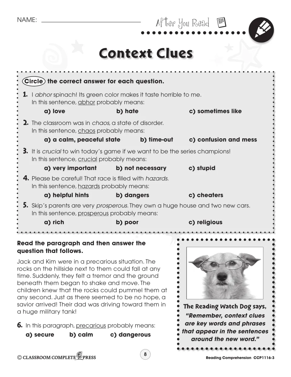 Vocabulary in context: students circle likely meanings of abhor, chaos, crucial and hazards, then precarious in a story