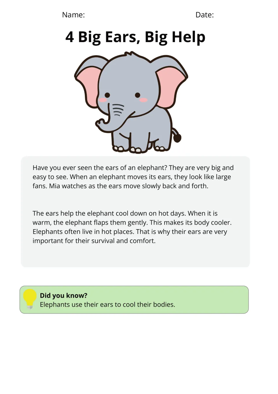 Passage 4, Big Ears, Big Help, describes Mia watching an elephant flap its large ears to cool down on hot days