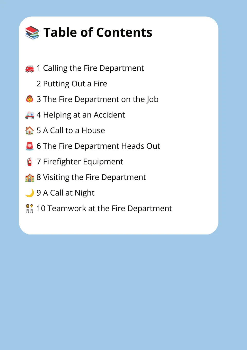 Table of contents listing the 10 firefighter passages, from Calling the Fire Department to Teamwork at the Fire Department