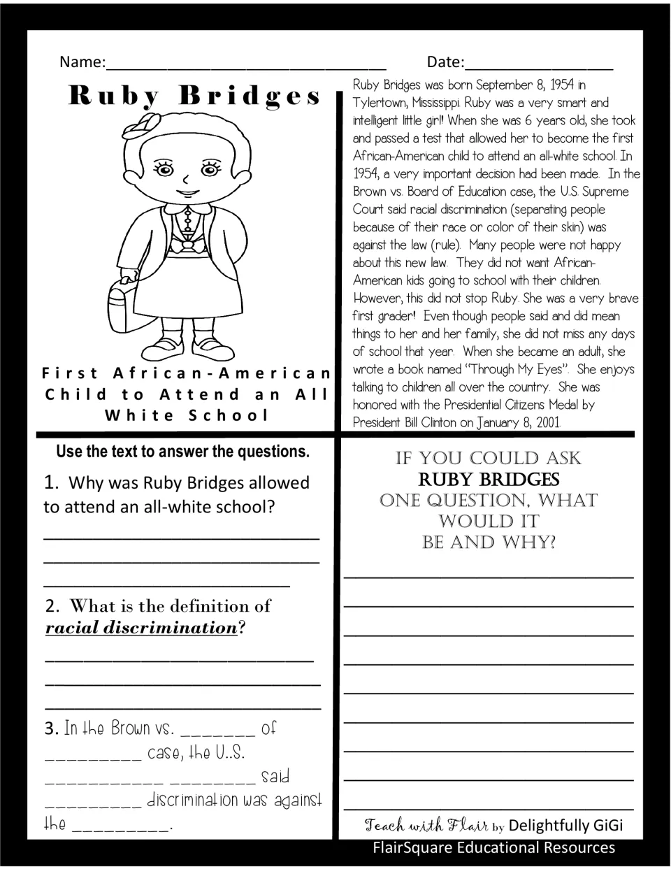 Ruby Bridges biography and comprehension questions about school integration, plus a question-writing prompt