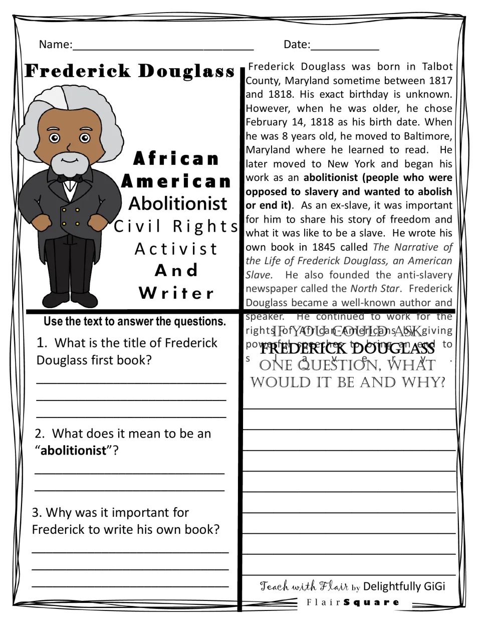 Reading activity: Douglass biography, three comprehension questions, and a prompt to ask him one question