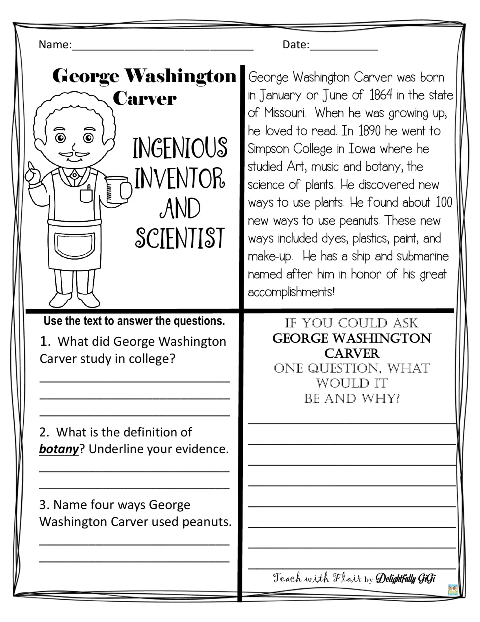 George Washington Carver passage: students answer text-evidence questions on botany and peanuts and write a question for him