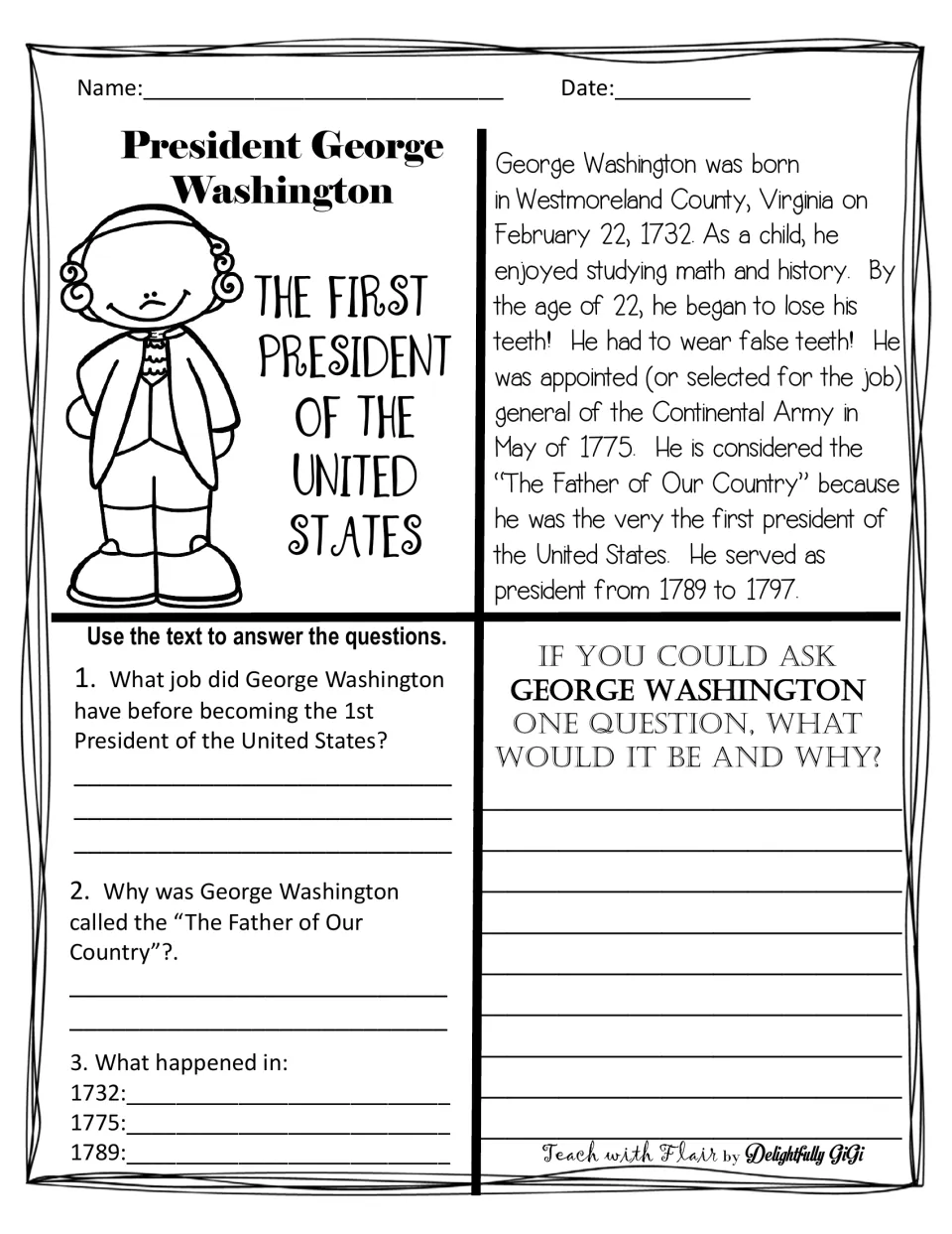 George Washington reading worksheet: biography, comprehension questions, key dates, and a question to ask him