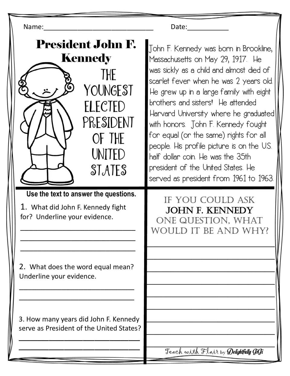 John F. Kennedy biography passage: students answer 3 text-evidence questions, underline proof and write a question for JFK