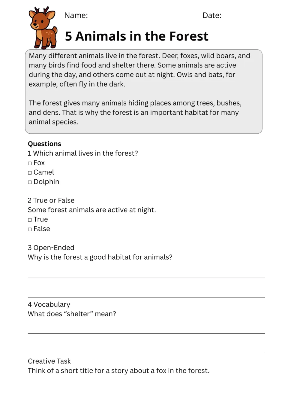 Animals in the Forest passage on day and night animals; students answer questions, define shelter and title a fox story