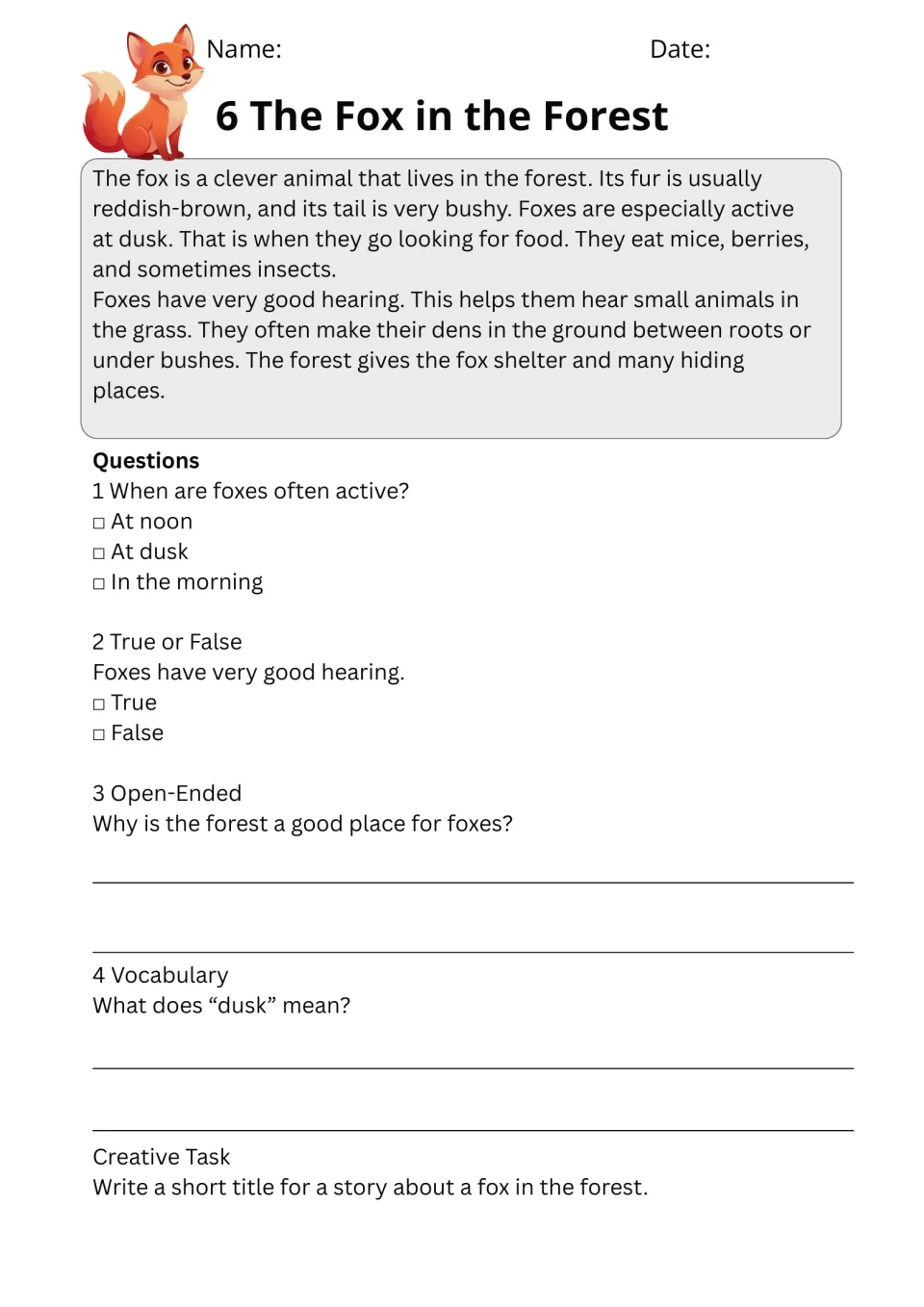 The Fox in the Forest: students read about fox habits and hearing, answer recall questions and explain the word dusk