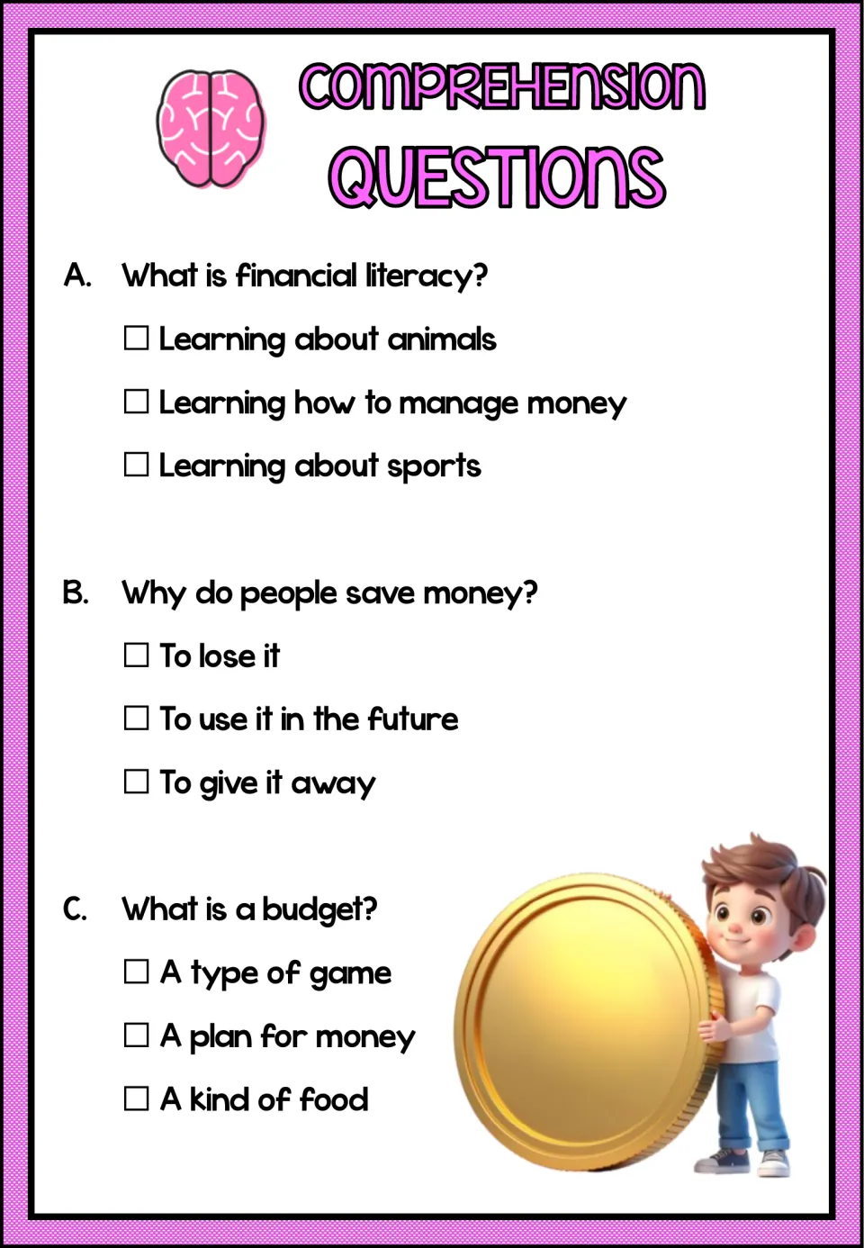 Three multiple-choice comprehension questions ask what financial literacy is, why people save, and what a budget is