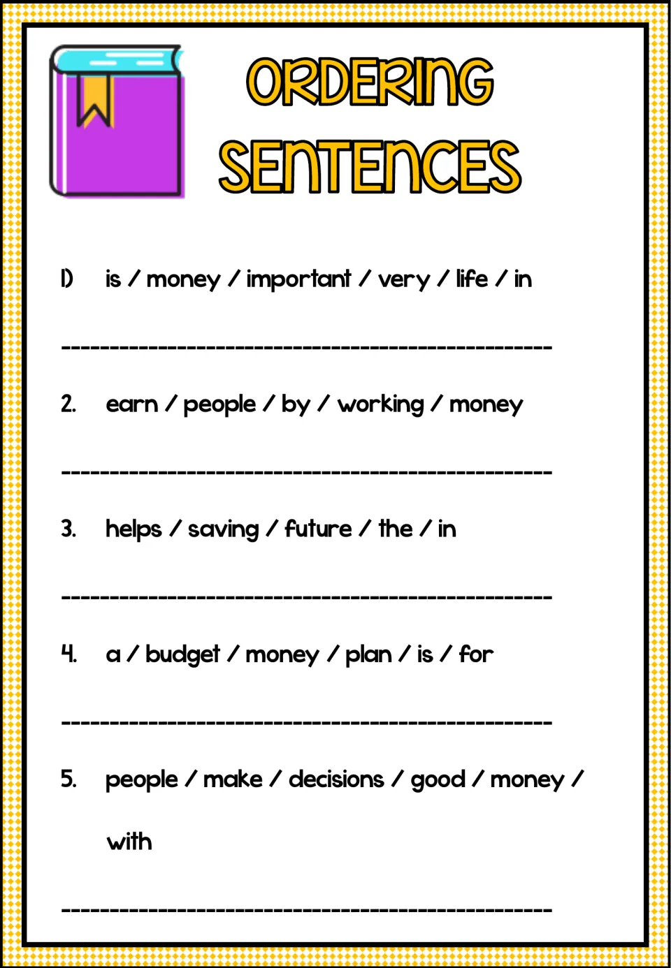 Five scrambled sentences ask readers to order words about money, working, saving, budgets, and decisions
