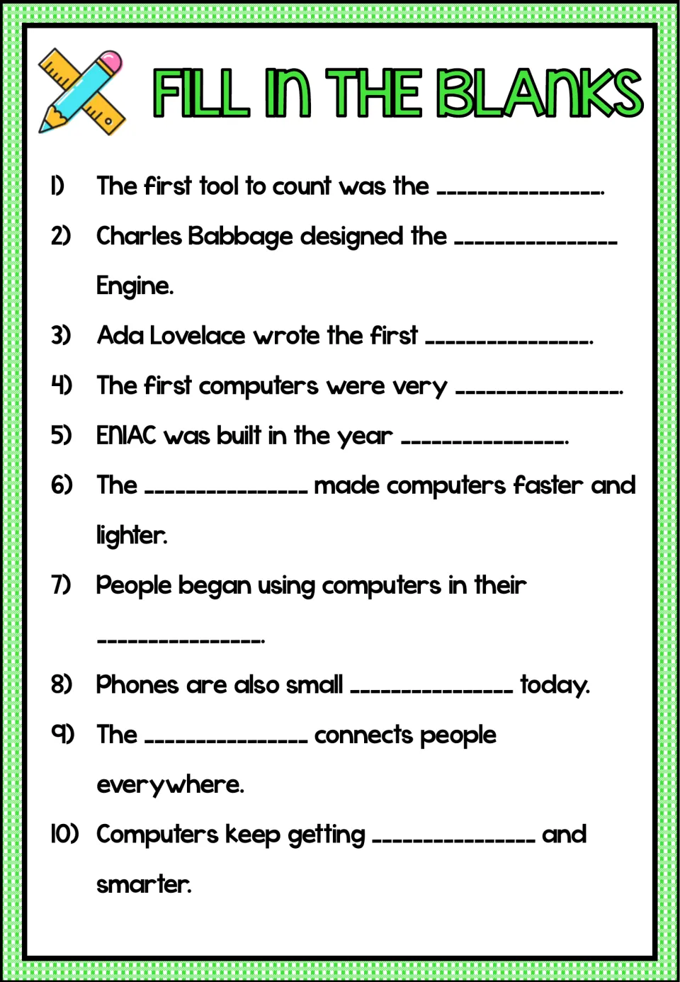 Fill in the blanks: students complete 10 sentences on the abacus, Analytical Engine, ENIAC's year and the microchip