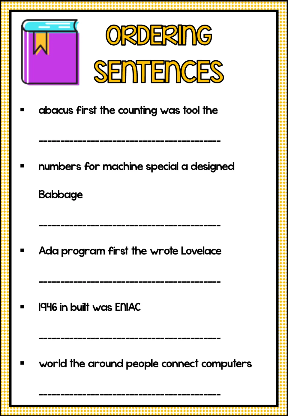 Ordering sentences: students unscramble five sentences about the abacus, Babbage, Ada Lovelace, ENIAC and computers