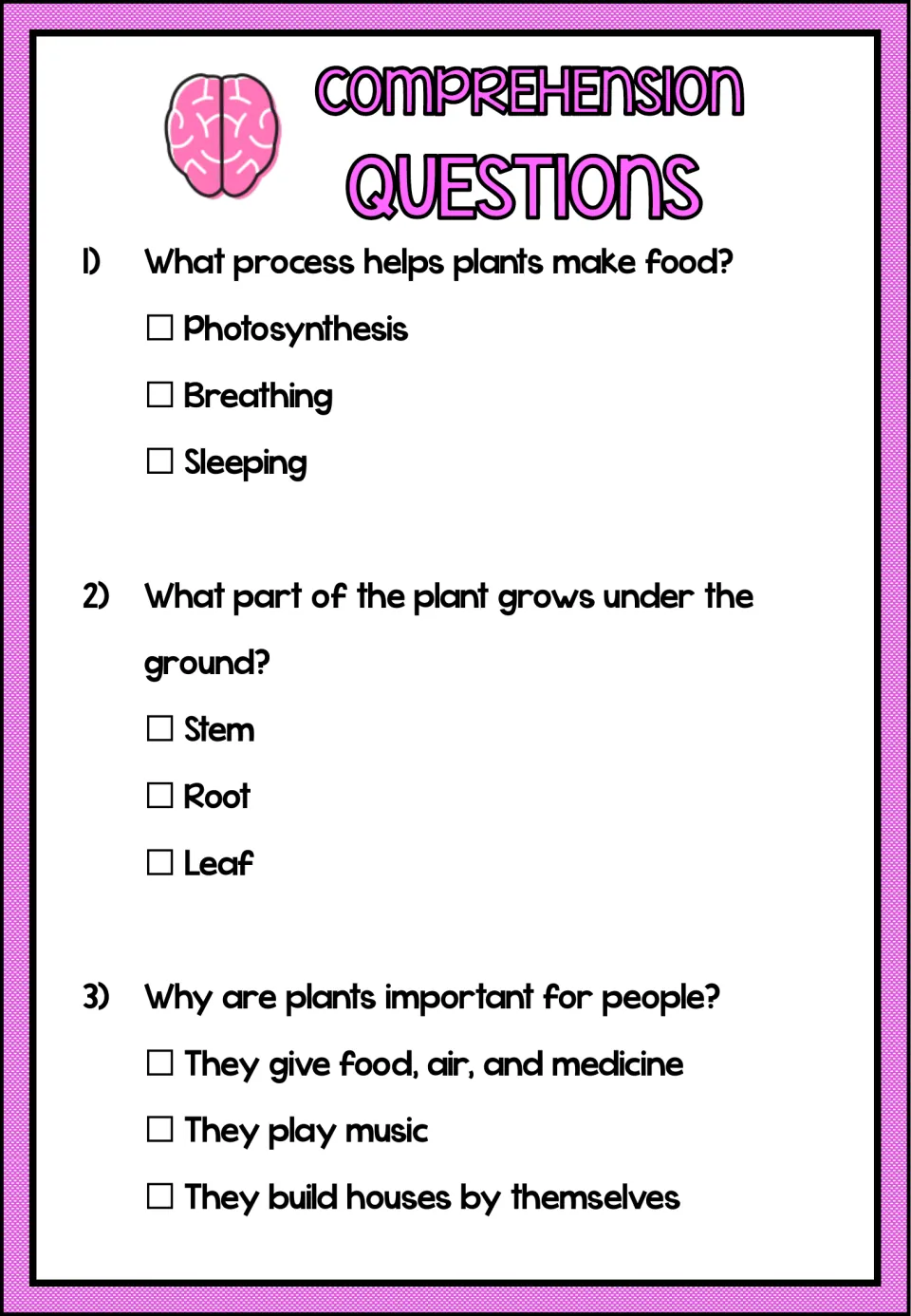 Three multiple-choice questions check the plants reading passage on photosynthesis, roots, and plant benefits