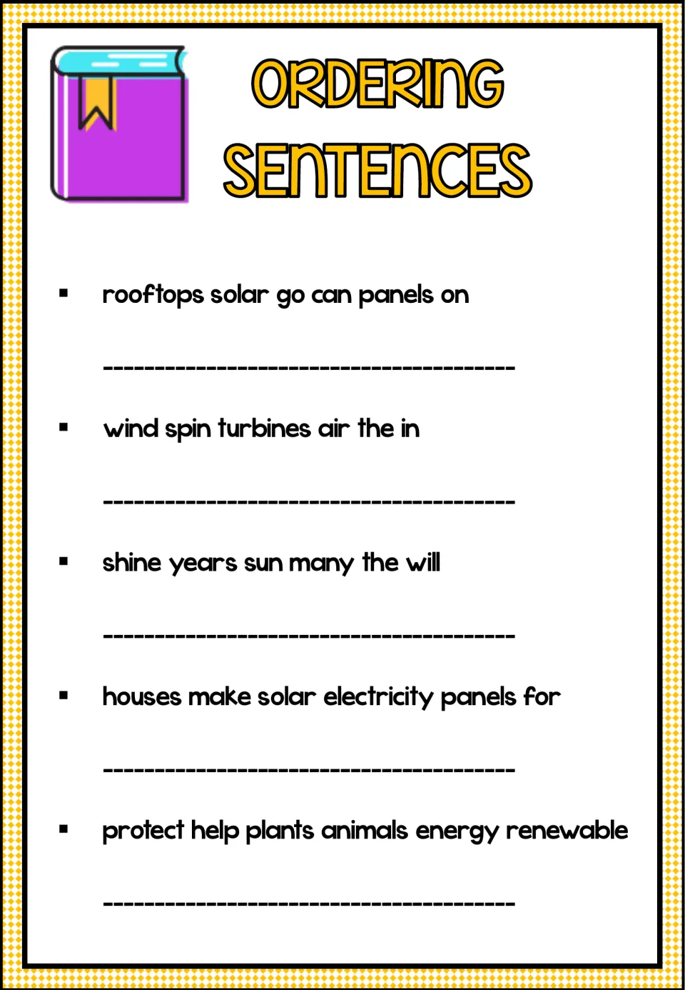 Five scrambled sentences to reorder about rooftop solar panels, wind turbines, sunlight, and living things