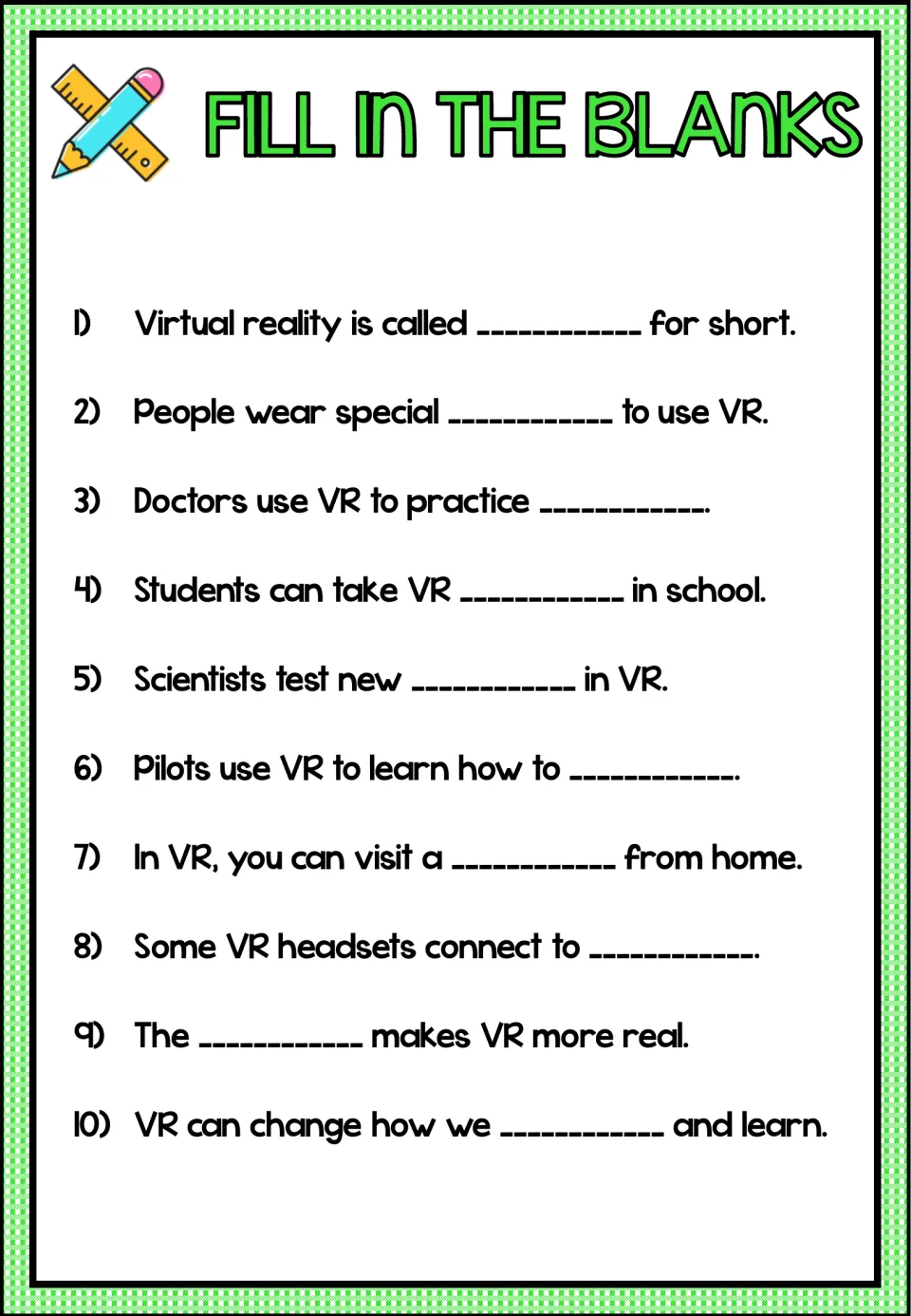 Ten fill-in-the-blank sentences review VR vocabulary, including glasses, surgeries, lessons, and phones
