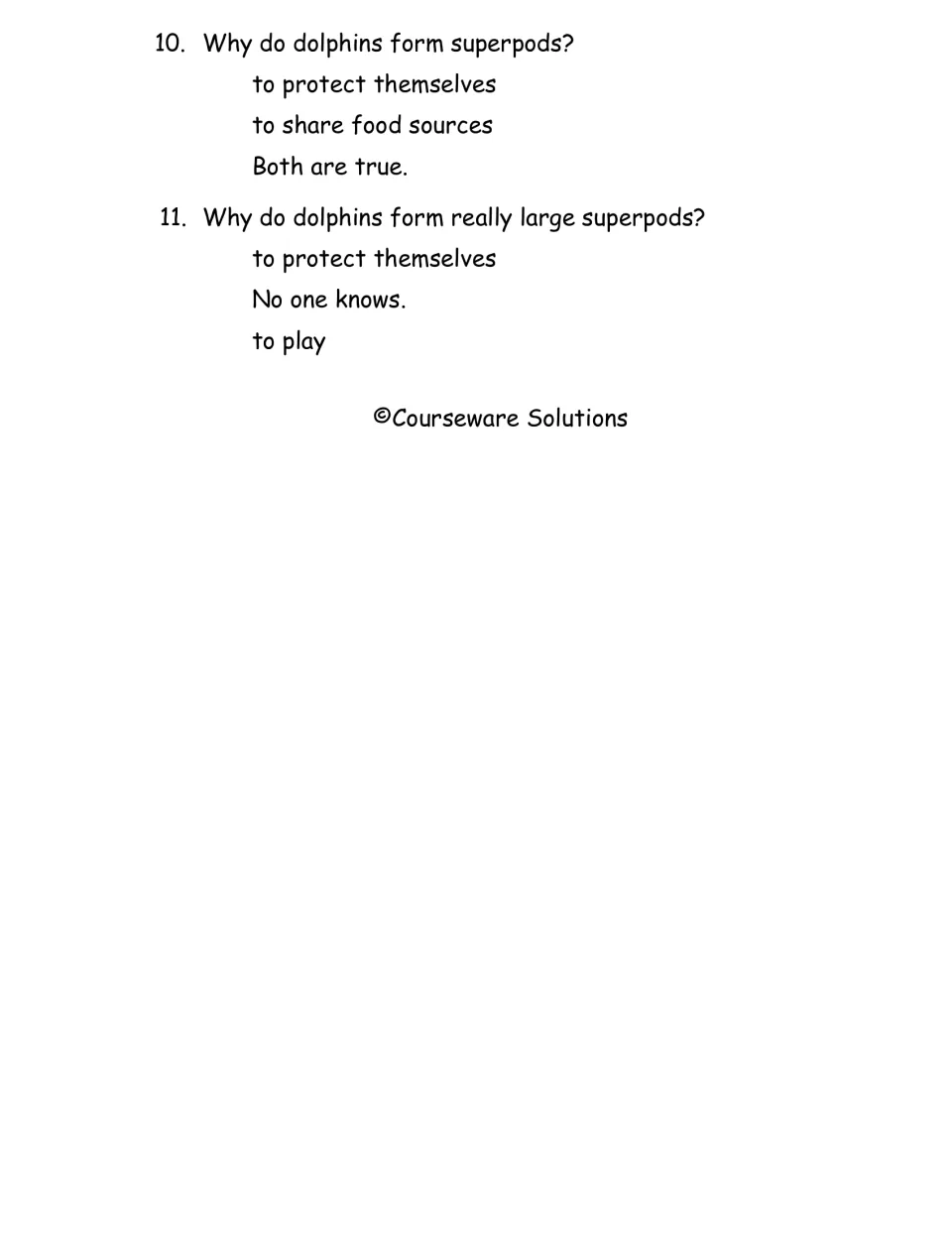 Chapter 1 quiz questions 10–11 ask why dolphins form superpods and why some superpods become very large