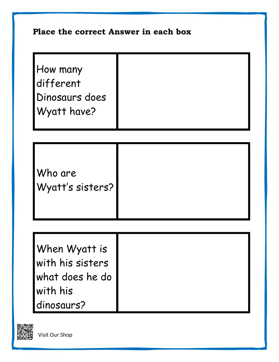 Story #2 questions: students recall how many dinosaurs Wyatt has, who his sisters are and what he does with his dinosaurs