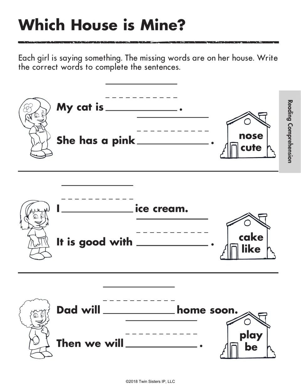Which House is Mine?: students choose words on each girl's house, such as cute and nose, to complete her two sentences