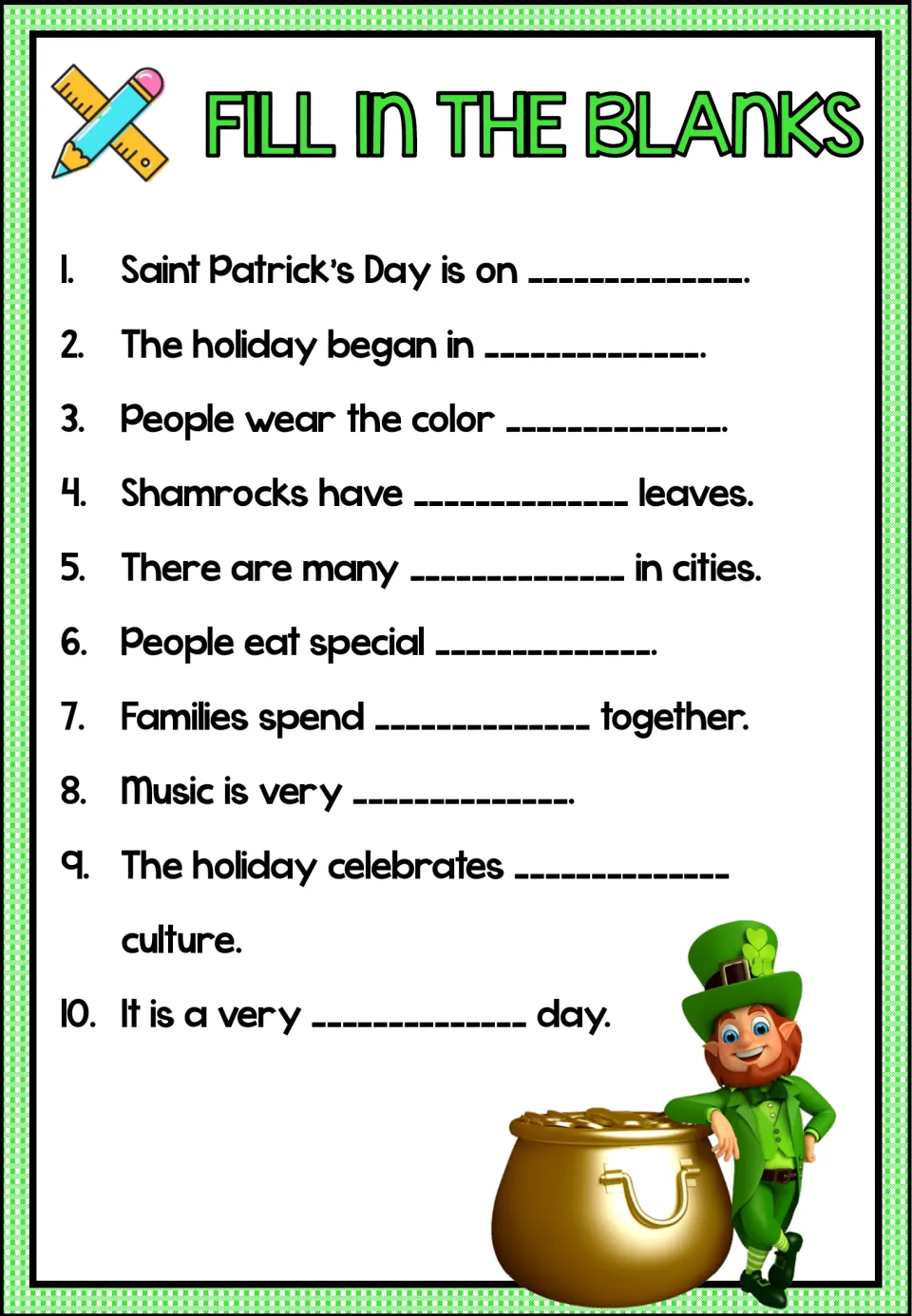 Ten fill-in-the-blank sentences review the holiday’s date, origins, color, shamrock leaves, and traditions