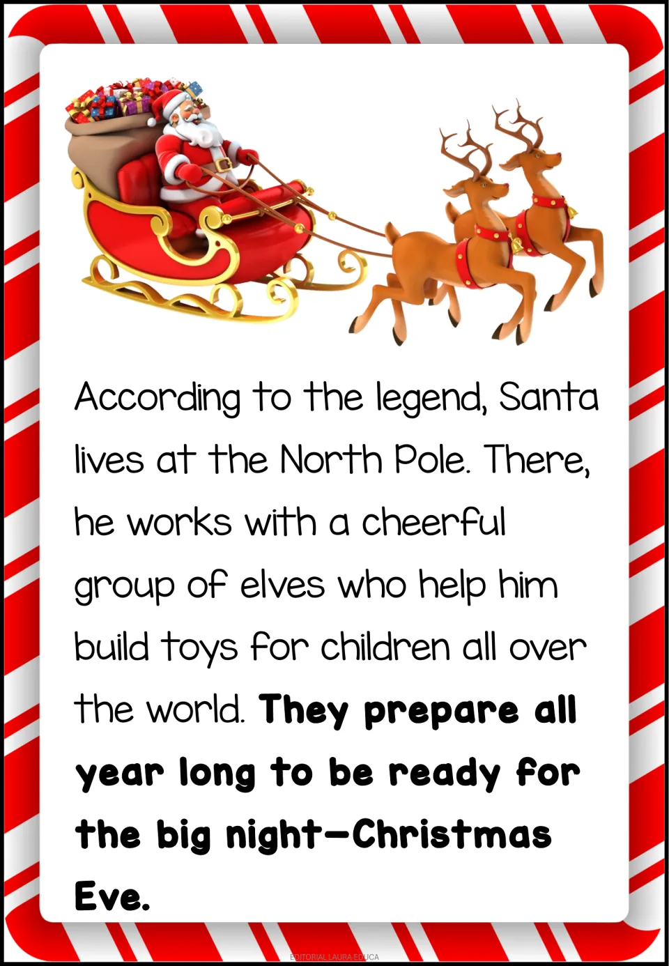Reading passage part 4 describes the North Pole legend and elves making toys all year for Christmas Eve.