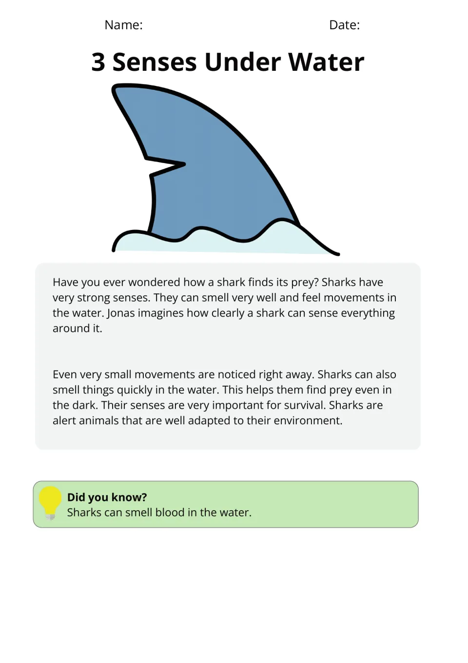 Passage 3, Senses Under Water, explains how sharks smell and detect movement to find prey in the dark