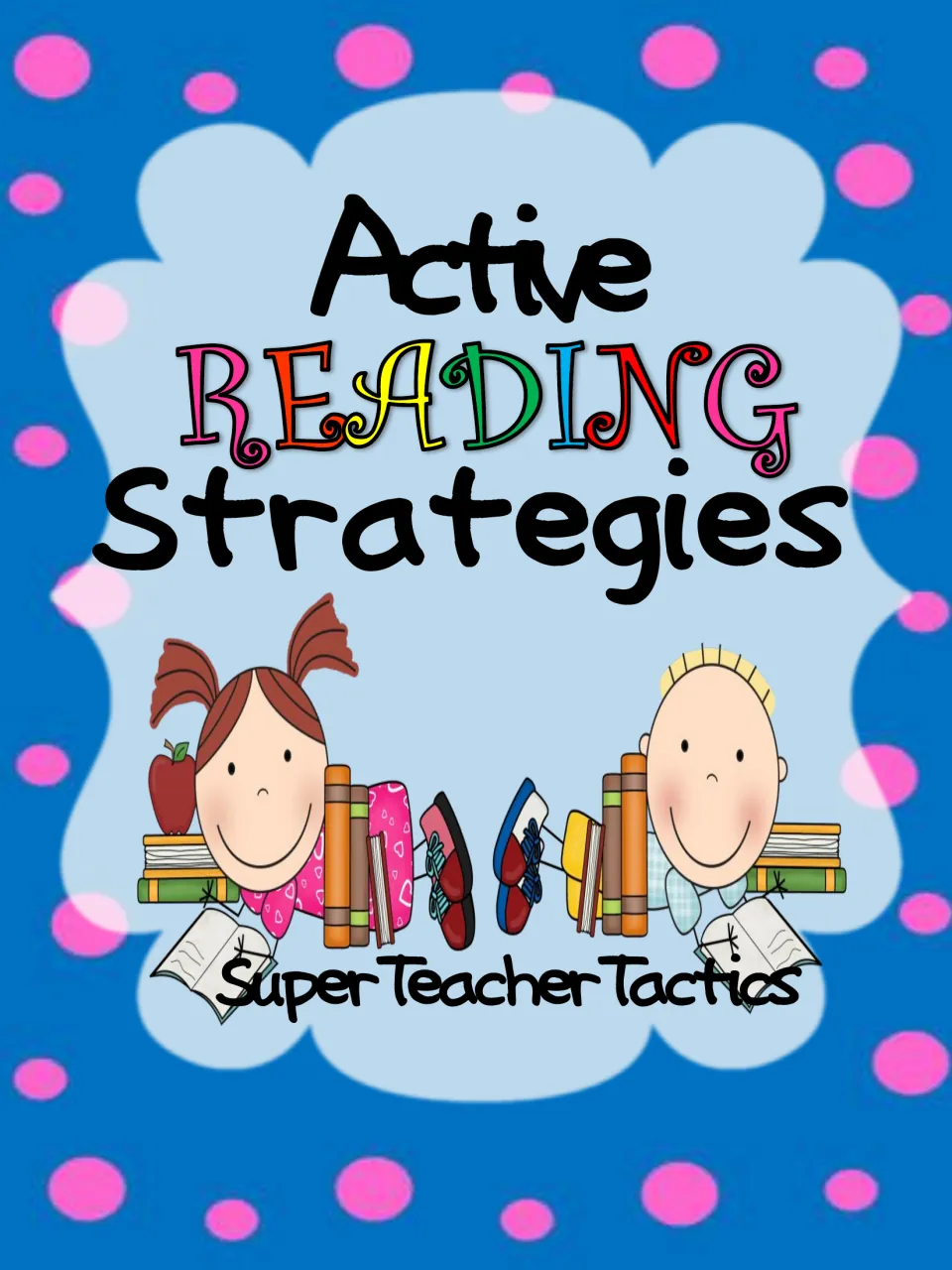 Active Reading Strategies cover by Super Teacher Tactics, showing two cartoon kids reading among stacks of books