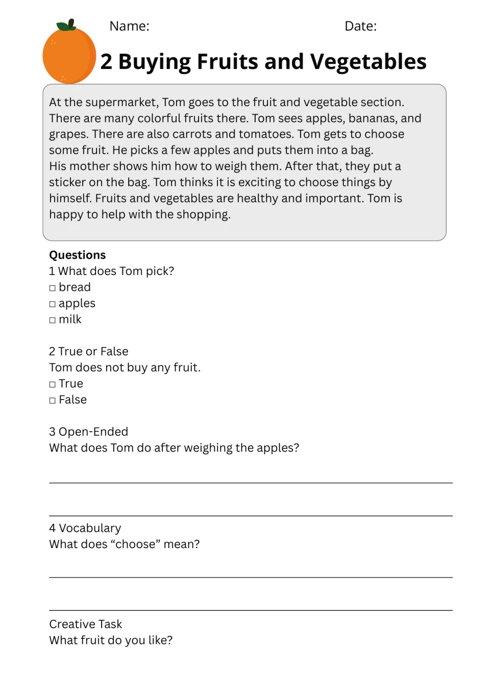 Buying Fruits and Vegetables: students read how Tom picks and weighs apples, answer questions and define "choose"
