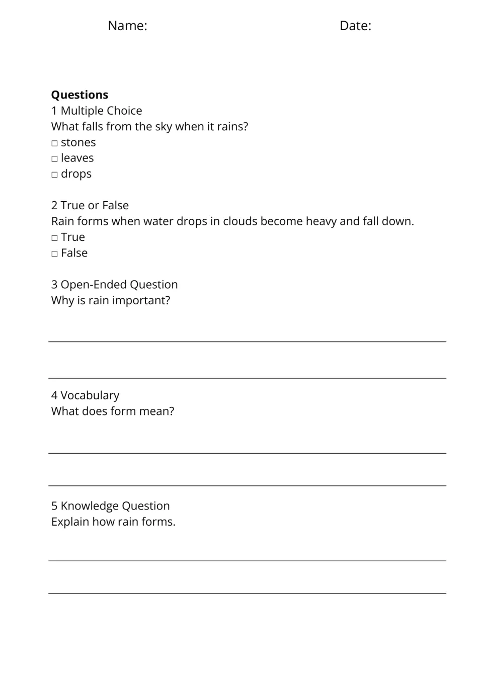 Rain questions: students pick what falls when it rains, explain why rain matters, define form and tell how rain forms