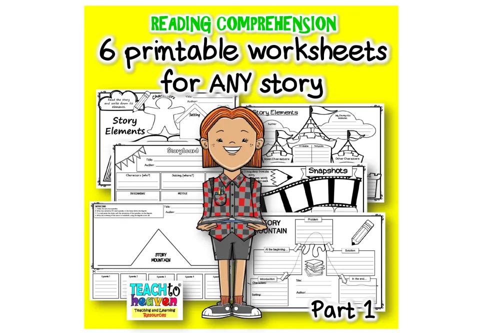 6 printable reading comprehension sheets for any story: Story Elements, Storyboard, Snapshots and Story Mountain