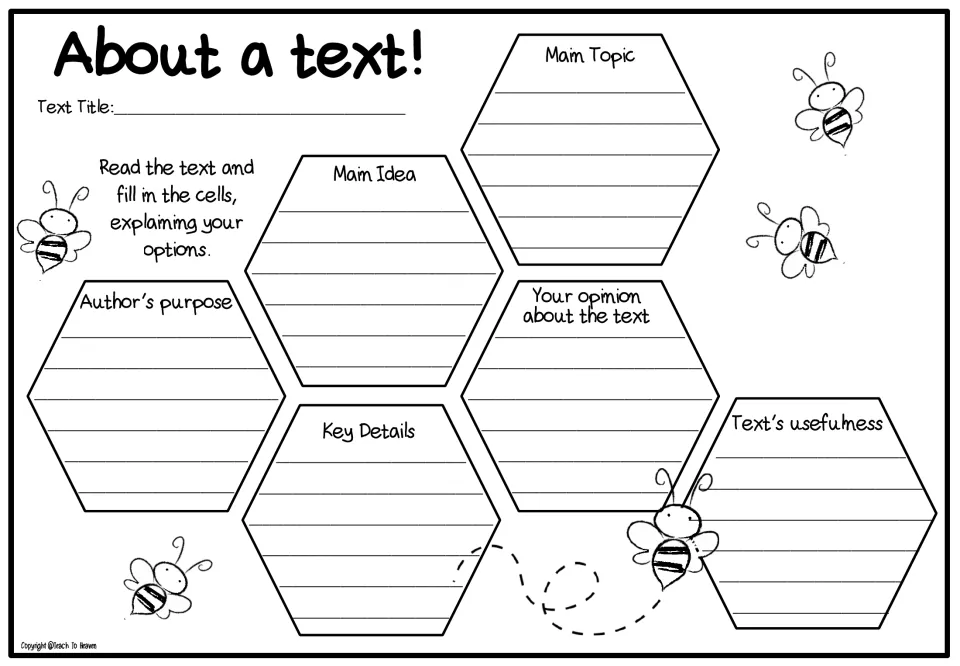 About a text! organizer: students note main topic, main idea, key details, author's purpose, opinion and usefulness