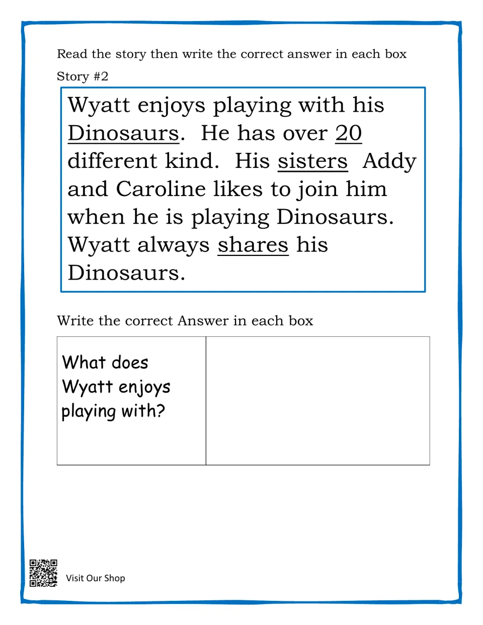 Story #2 about Wyatt sharing his dinosaurs with sisters Addy and Caroline; students answer what Wyatt enjoys playing with