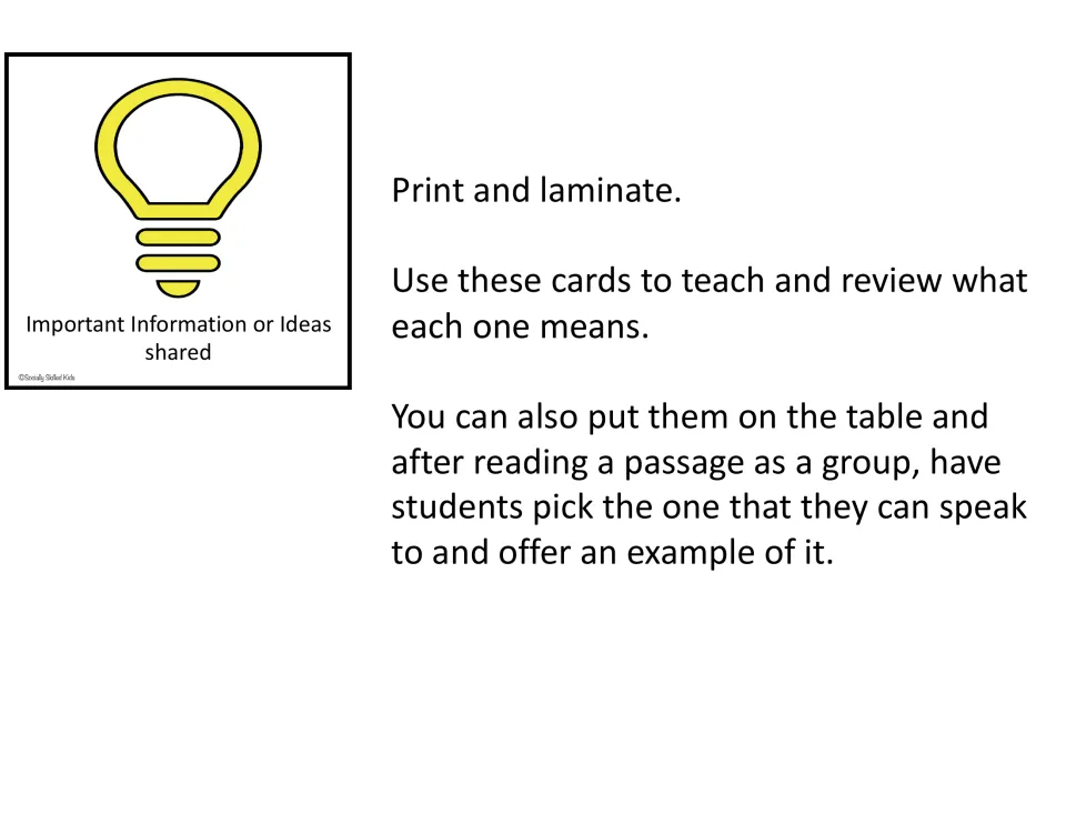 Lightbulb card for important information or ideas shared, plus steps for picking a card after a group read